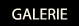 GALERIE